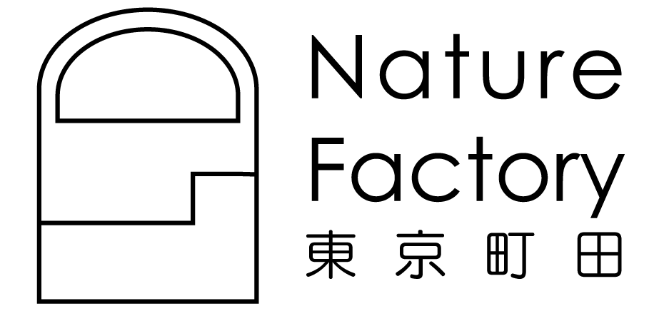 Nature Factory東京町田